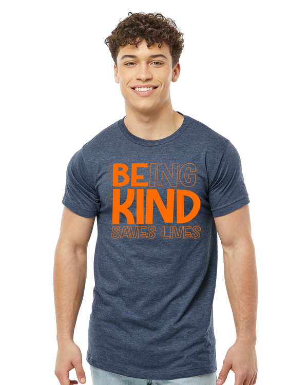 Being Kind Saves Lives Tee