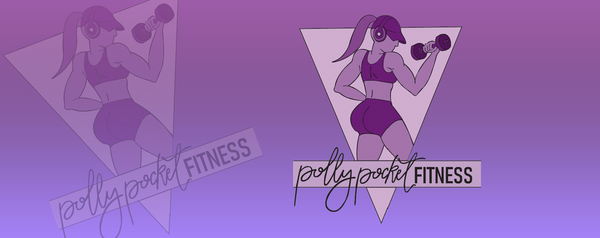 Polly Pocket Fitness