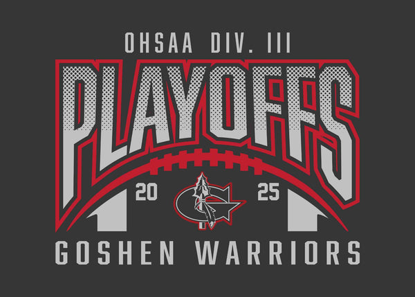 Goshen Warriors Playoff Gear                      (ALL players will receive a shirt )