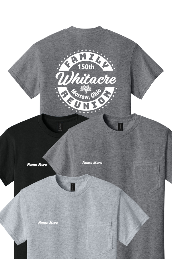 Whitacre 150th Family Reunion Pocket Tee w/name