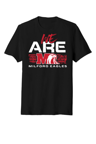 Milford Eagles We ARE Tee